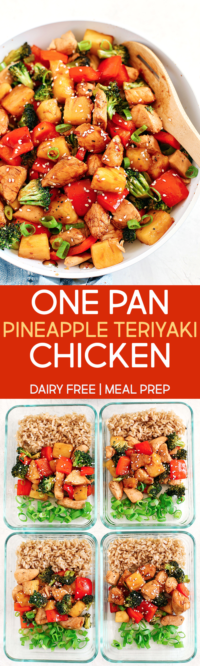 This EASY 20 minute One Pan Pineapple Teriyaki Chicken is the perfect weeknight meal that is healthy, loaded with flavor and perfect for your weekly meal prep!