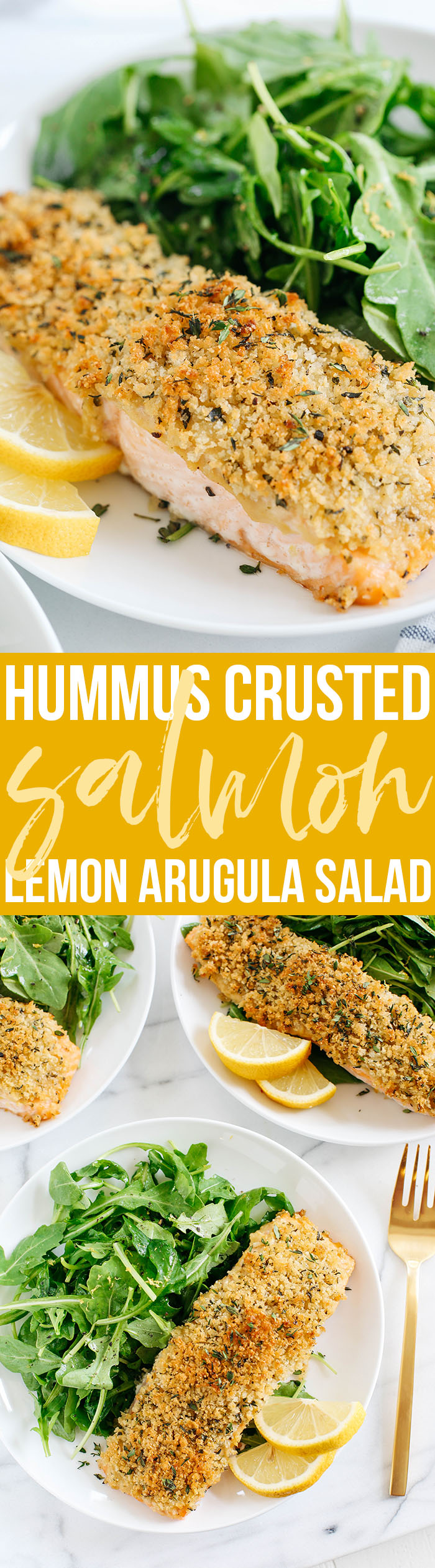 Hummus Crusted Salmon baked to perfection and served with a delicious Lemon Arugula Salad for the perfect healthy weeknight meal ready in under 30 minutes!