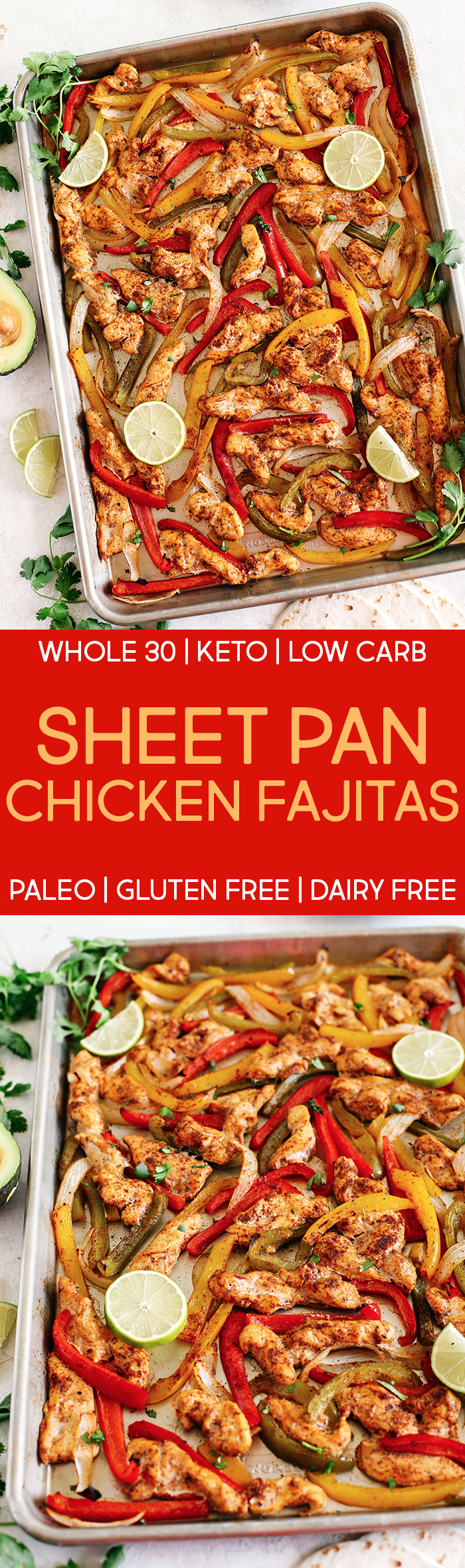 EASY Sheet Pan Chicken Fajitas with all your favorite Mexican flavors that makes the perfect healthy weeknight dinner easily made all on one pan in under 30 minutes!  Perfect recipe for your Sunday meal prep too!  