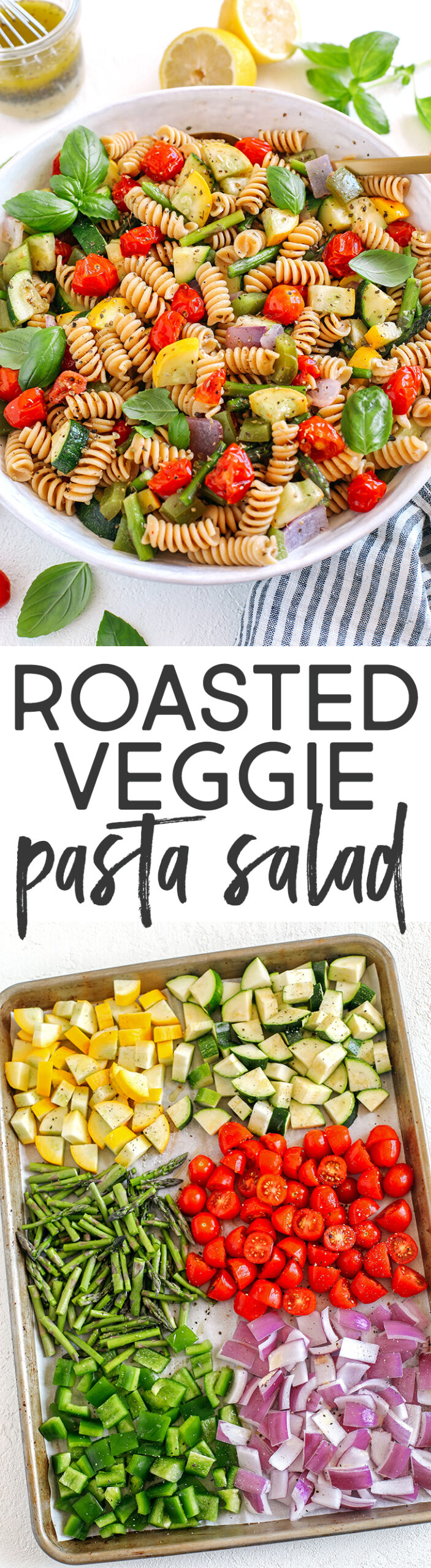This EASY Roasted Veggie Pasta Salad is loaded with fresh ingredients like juicy tomatoes, zucchini, squash, asparagus, and bell pepper, all tossed together with a delicious lemon herb dressing!