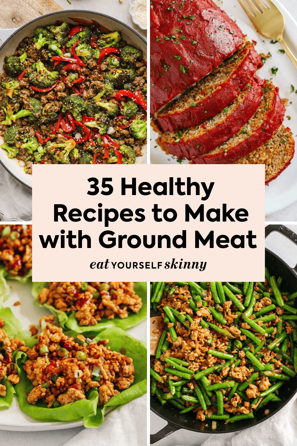 Not sure what to make with ground beef, turkey, or chicken? Try these 35 easy healthy recipes to help you make quick weeknight dinners, skillet meals, casseroles, and more!
